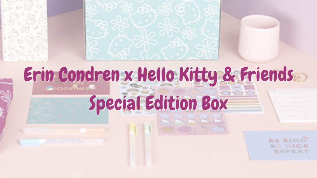 Erin Condren x Hello Kitty & Friends Special Edition&nbsp;Box