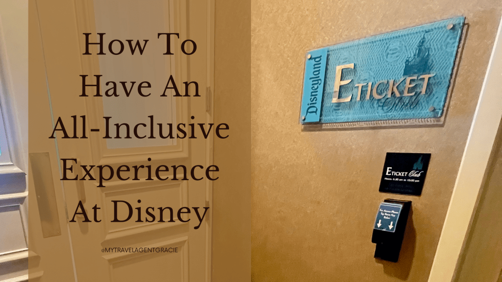 How To Have An All-Inclusive Experience at&nbsp;Disney