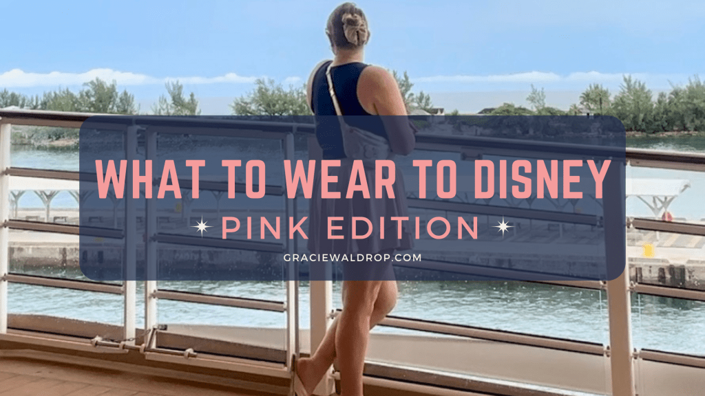 What To Wear To Disney: Pink&nbsp;Edition