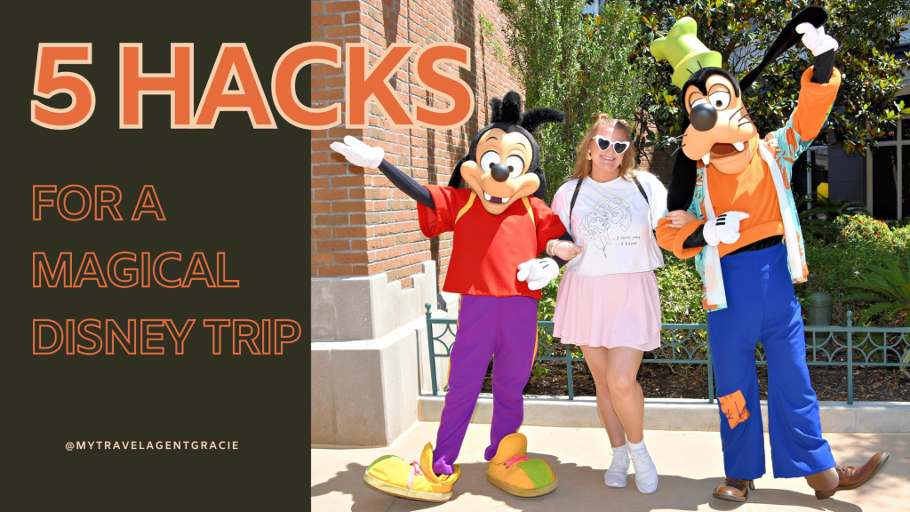 5 Hacks for a Magical Disney&nbsp;Trip