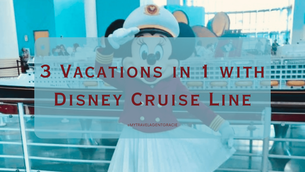 Three Vacations in One with Disney Cruise&nbsp;Line